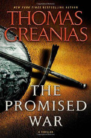 [Sam Deker 01] • The Promised War · A Thriller